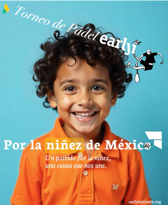 Torneo de Pádel Early - Por la niñez de México
